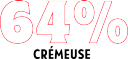 64% Crémeuse