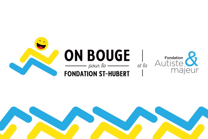 On bouge pour la Fondation St-Hubert et la Fondation Autiste & Majeur